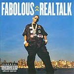 Fabolous - Real Talk (Parental Advisory) [PA] (CD 2004)