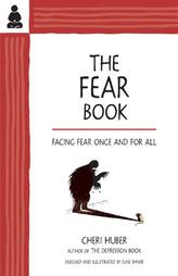 The Fear Book by Cheri Huber (1997, Paperback)