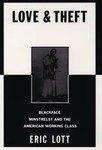 Love and Theft by Eric Lott (1995, Paperback, Reprint)