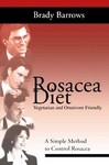 Rosacea Diet by Brady Barrows (2002, Paperback)