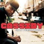 Split Personality [Edited] - Cassidy (CD 2004)