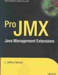 Pro Jmx by Jeff Hanson (2004, Paperback)