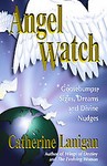 Angel Watch by Catherine Lanigan (2001, Paperback)