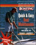 Boating Magazine's Quick & Easy Boat Maintenance by Sandy Lindsey (1999, Paperback)