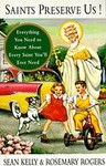 Saints Preserve Us! by Rosemary Rogers, Sean Kelly (1993, Paperback)