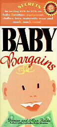 Baby Bargains by Alan Fields, Denise Fields (1994, Paperback)