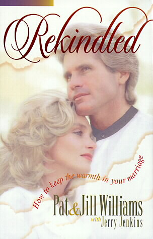Rekindled by Jerry B. Jenkins, Jill Williams, Pat Williams (1995, Hardcover)