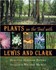 Book: Plants on the Trail With Lewis and Clark - Dorothy Hinshaw Patent