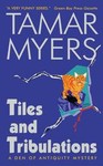 Tiles and Tribulations by Tamar Myers (2003, Paperback)