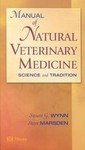 Manual of Natural Veterinary Medicine by Steve Marsden, Susan G. Wynn (2002, Paperback, Illustrated)