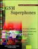 Gsm Superphones by Geoff Livingston, Lawrence Harte, Richard Levine (1998, Hardcover, Illustrated)
