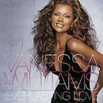 Everlasting Love by Vanessa Williams (CD, Jan-2005, Lava Records USA)