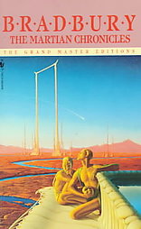 The Martian Chronicles by Ray Bradbury (1994, Paperback, Reissue)