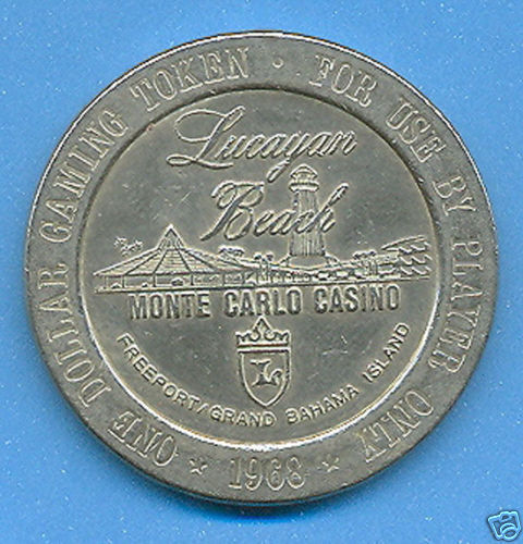 Montecarlo Casino Token 1968 Lucayan Beach,Grand Bahama  