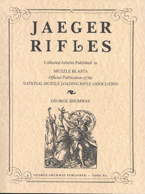 Jaeger Rifles/Muzzle Loading Rifles/Longrifles/Rifles  