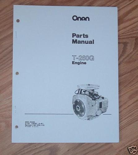 ONAN T 260G SPECS A G ENGINE PARTS LIST 965 0260  