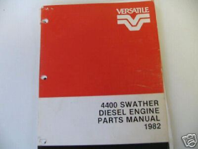 Versatile 4400 Swather Parts Manual 1982  