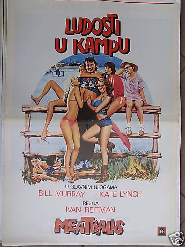 MEATBALLS BILL MURRAY/KATE LYNCH YUGO MOVIE POSTER 1979  