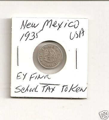 NEW MEXICO 1935 SCHOOL TAX TOKEN IRS exempt coin  (5036PT)
