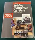 2005 Means Building Construction Cost Data Estimating