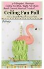 3-D Flamingo Beach Coastal Nautical Tropical Ceiling Fan Pull / Light Pull Chain