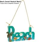 Beach  Coastal Nautical Beach Tropical Decor Keepsake Xmas Ornament