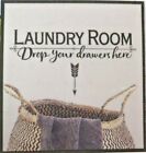 Country Farmhouse Shabby Chic Laundry Room “Drop Your Drawers” Wall Decal Sign